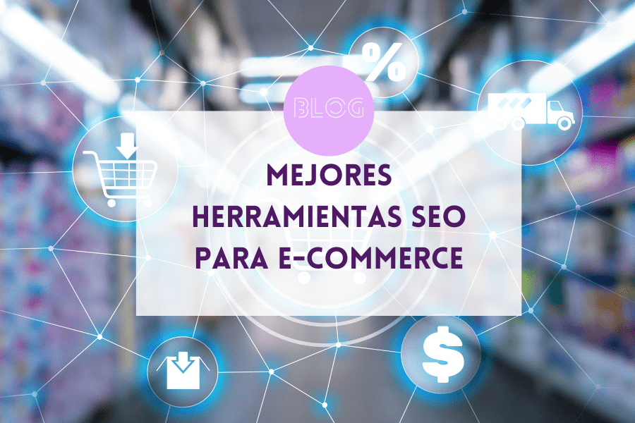 Mejores herramientas seo para ecommerce